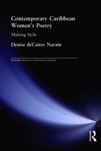 Cover image for Contemporary Caribbean Women's Poetry: Making Style