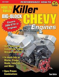 Cover image for How to Build Killer Big-Block Chevy Engines