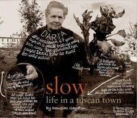 Cover image for Slow: Life in a Tuscan Town