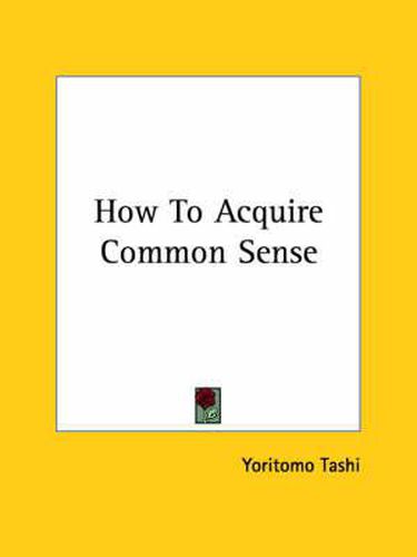 Cover image for How to Acquire Common Sense