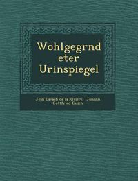 Cover image for Wohlgegr Ndeter Urinspiegel