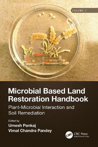 Cover image for Microbial Based Land Restoration Handbook, Volume 1