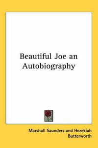 Cover image for Beautiful Joe an Autobiography