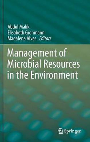 Cover image for Management of Microbial Resources in the Environment