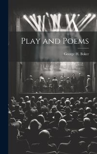 Cover image for Play and Poems