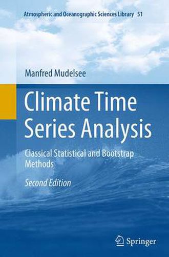 Cover image for Climate Time Series Analysis: Classical Statistical and Bootstrap Methods