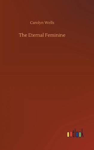 Cover image for The Eternal Feminine