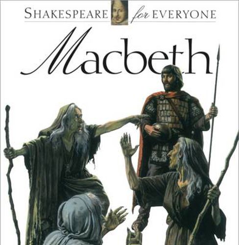 Cover image for Macbeth: Shakespeare for Everyone