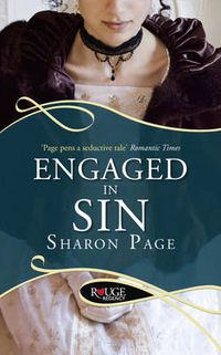 Cover image for Engaged in Sin: A Rouge Regency Romance