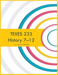 Cover image for TEXES 233 History 7-12