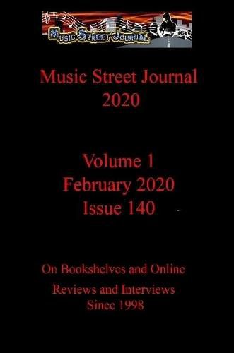 Cover image for Music Street Journal 2020: Volume 1 - February 2020 - Issue 140