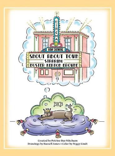 Cover image for Snout about Town: A Tale for Precocious Canines and Their Personal Assistants