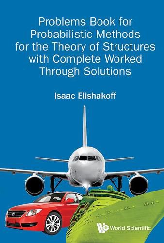 Cover image for Problems Book For Probabilistic Methods For The Theory Of Structures With Complete Worked Through Solutions