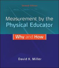 Cover image for Measurement by the Physical Educator: Why and How