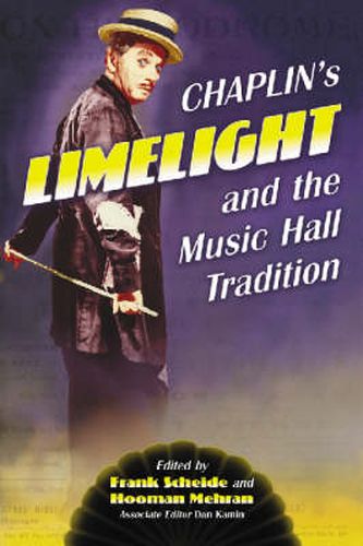 Chaplin's   Limelight   and the Music Hall Tradition