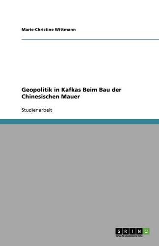 Cover image for Geopolitik in Kafkas Beim Bau der Chinesischen Mauer