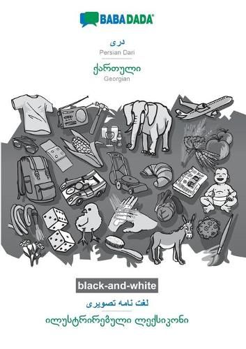 Cover image for BABADADA black-and-white, Persian Dari (in arabic script) - Georgian (in georgian script), visual dictionary (in arabic script) - visual dictionary (in georgian script)