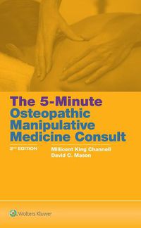 Cover image for The 5-Minute Osteopathic Manipulative Medicine Consult