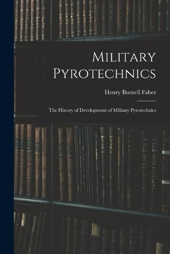 Cover image for Military Pyrotechnics