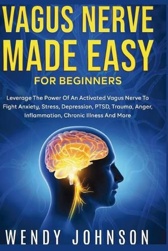 Cover image for Vagus NerveMade Easy For Beginners