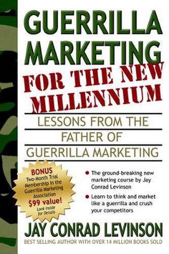 Cover image for Guerrilla Marketing for the New Millennium: Lessons from the Father of Guerrilla Marketing