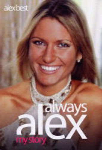 Cover image for Always Alex: My Story