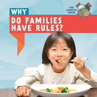 Cover image for Why Do Families Have Rules?