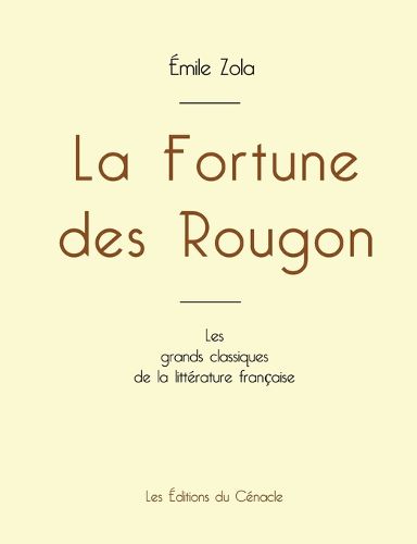 Cover image for La Fortune des Rougon de Emile Zola (edition grand format)