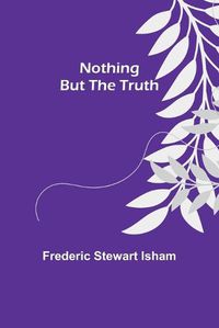 Cover image for Nothing But the Truth