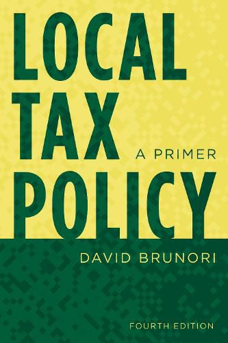 Local Tax Policy: A Primer