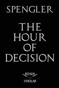 Cover image for The Hour of Decision