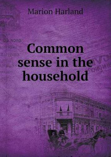 Cover image for Common Sense in the Household