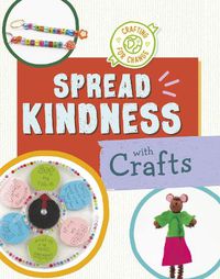 Cover image for Spread Kindness with Crafts