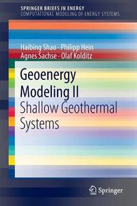 Cover image for Geoenergy Modeling II: Shallow Geothermal Systems