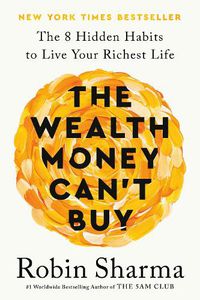 Cover image for The Wealth Money Can't Buy