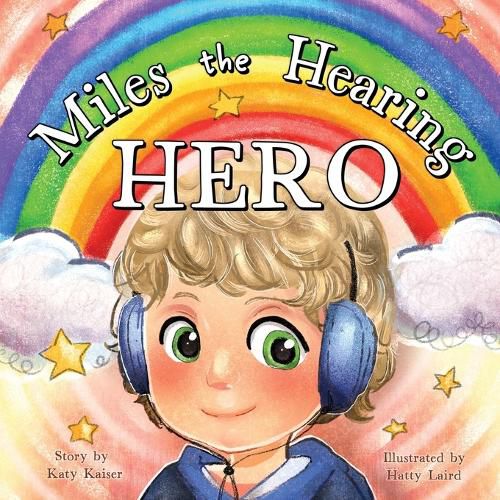 Cover image for Miles the Hearing Hero