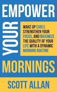 Cover image for Empower Your Mornings