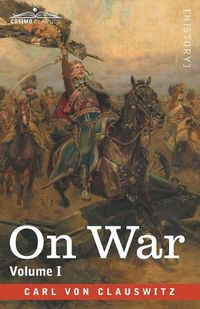 Cover image for On War, Volume I