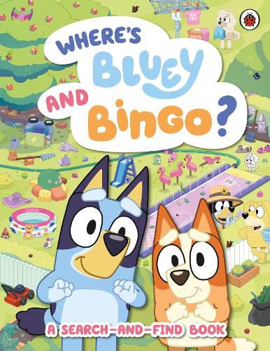 Cover image for Bluey: Where's Bluey and Bingo?