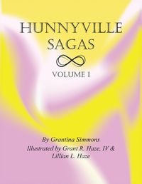 Cover image for Hunnyville Sagas