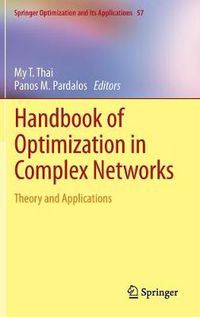 Cover image for Handbook of Optimization in Complex Networks: Theory and Applications