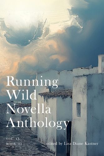 Cover image for Running Wild Novella Anthology Volume 9 Book 3