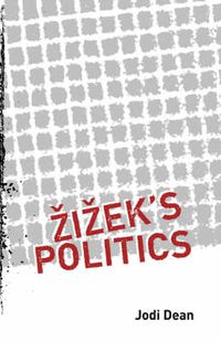 Cover image for Zizek's Politics