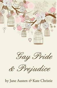 Cover image for Gay Pride and Prejudice