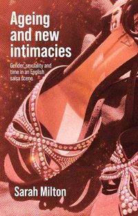 Cover image for Ageing and New Intimacies