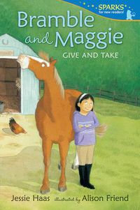 Cover image for Bramble and Maggie Give and Take