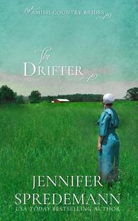 Cover image for The Drifter (Amish Country Brides)