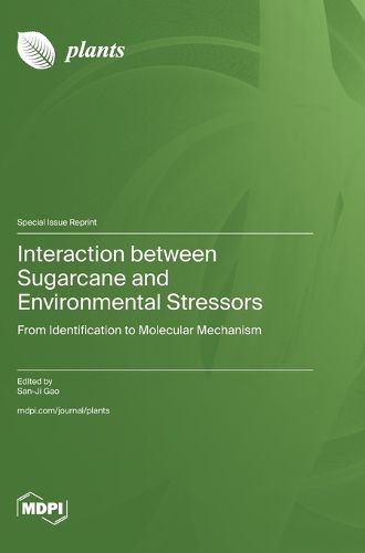 Cover image for Interaction between Sugarcane and Environmental Stressors