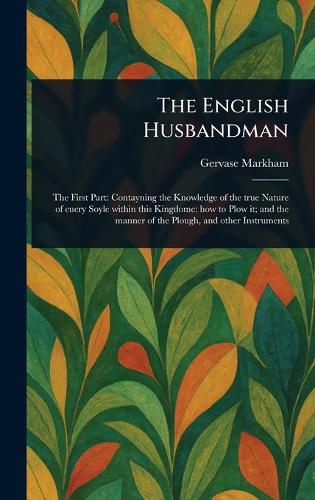 Cover image for The English Husbandman