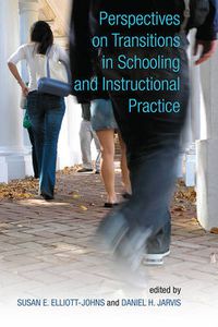 Cover image for Perspectives on Transitions in Schooling and Instructional Practice